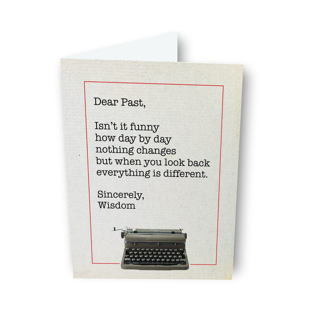 Dear Past, a Dear Life Greeting Card