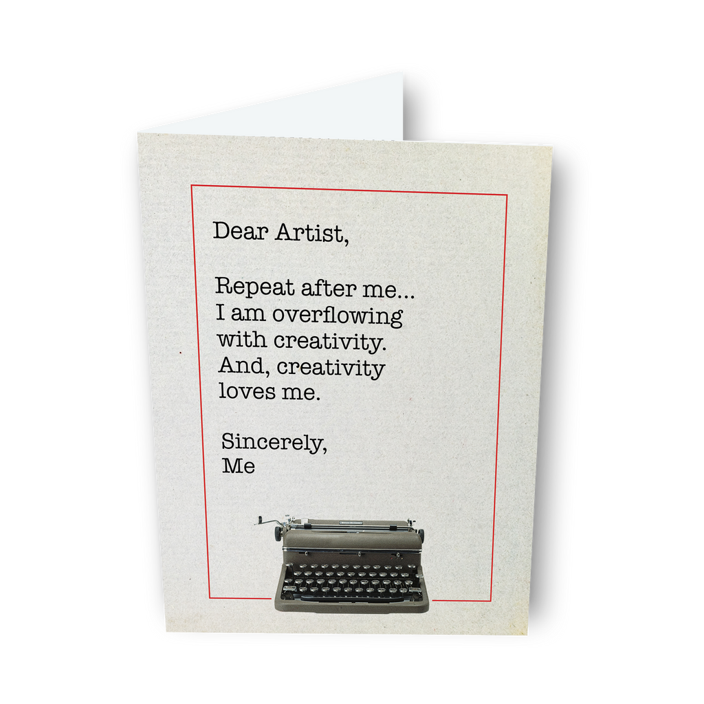 Dear Artist, a Dear Life Greeting Card
