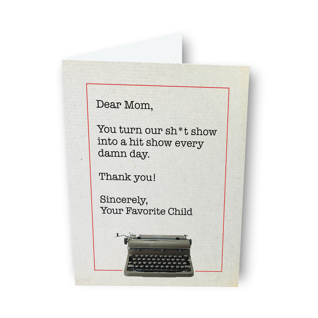 Dear Mom, a Dear Life Greeting Card