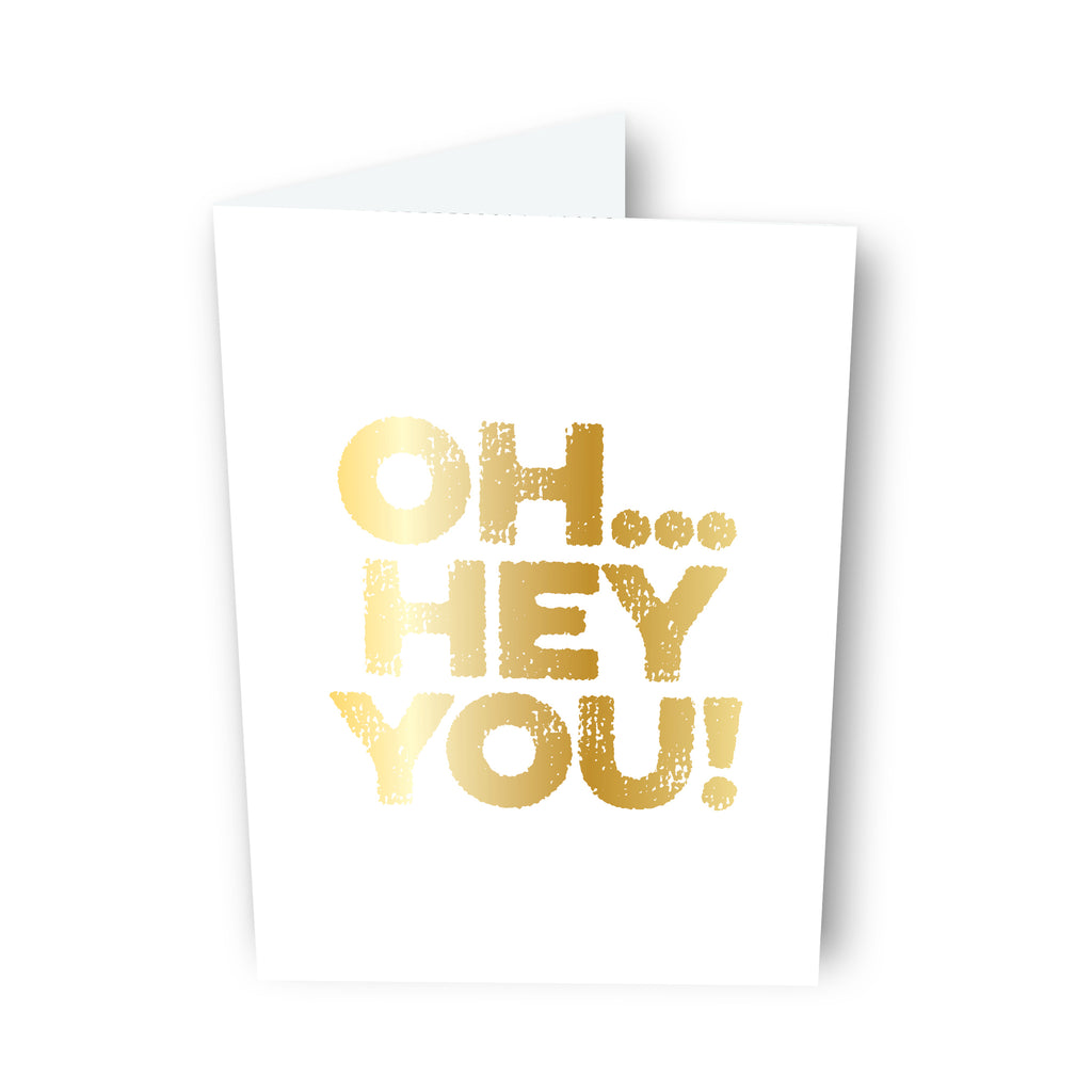 Oh... Hey You! Card