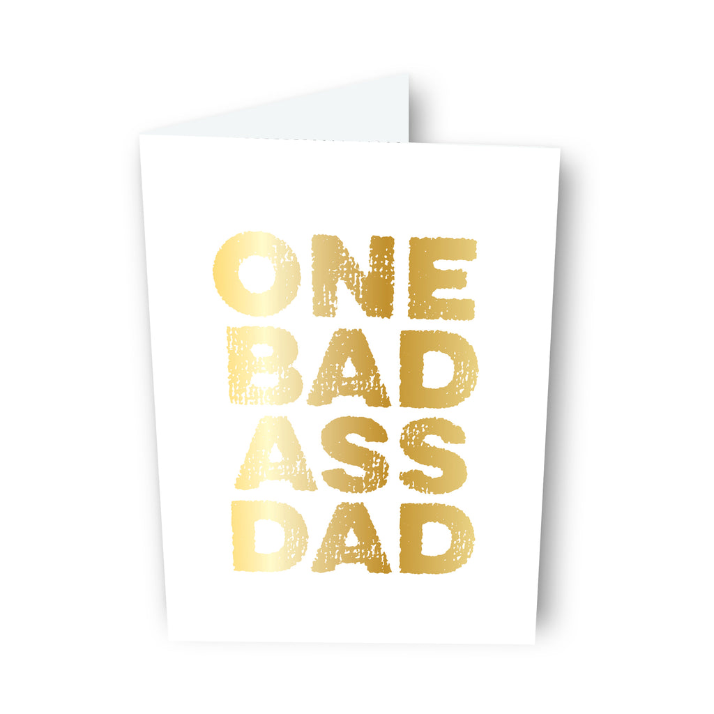 One Bad Ass Dad Card