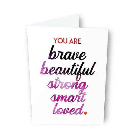 You Are Brave Card