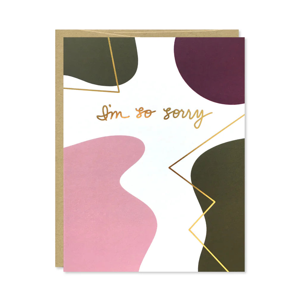 I'm So Sorry Gold Foil Card by Row House 14