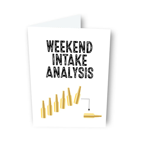 Weekend Intake Analysis Beer Card