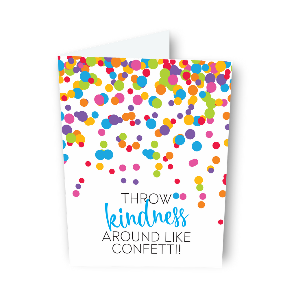 Kindness + Confetti Card