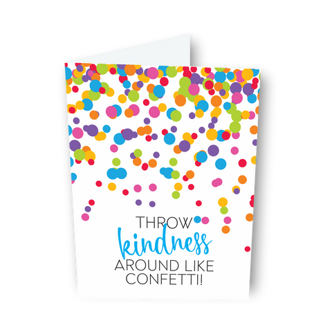 Kindness + Confetti Card