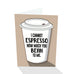 I Cannot Espresso How Much You Bean To Me Notecard