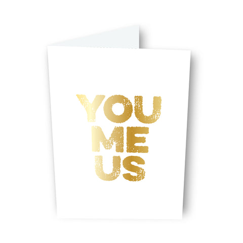 You Me Us Card