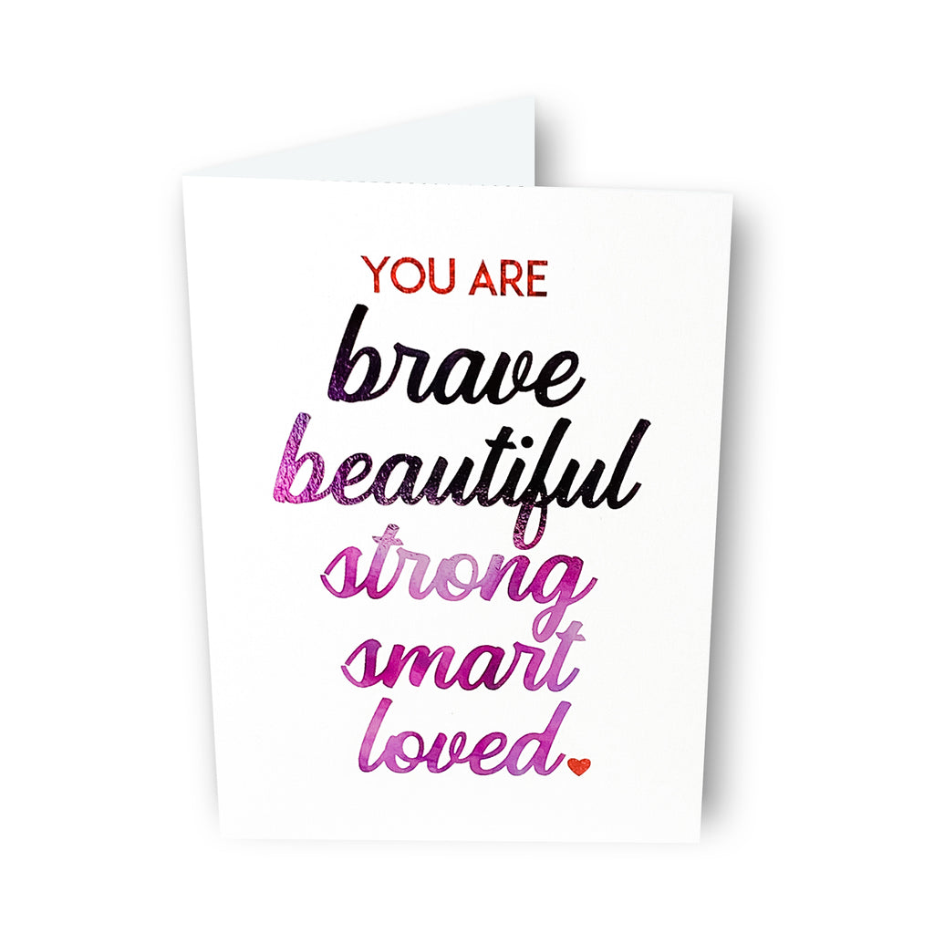 You Are Brave Card