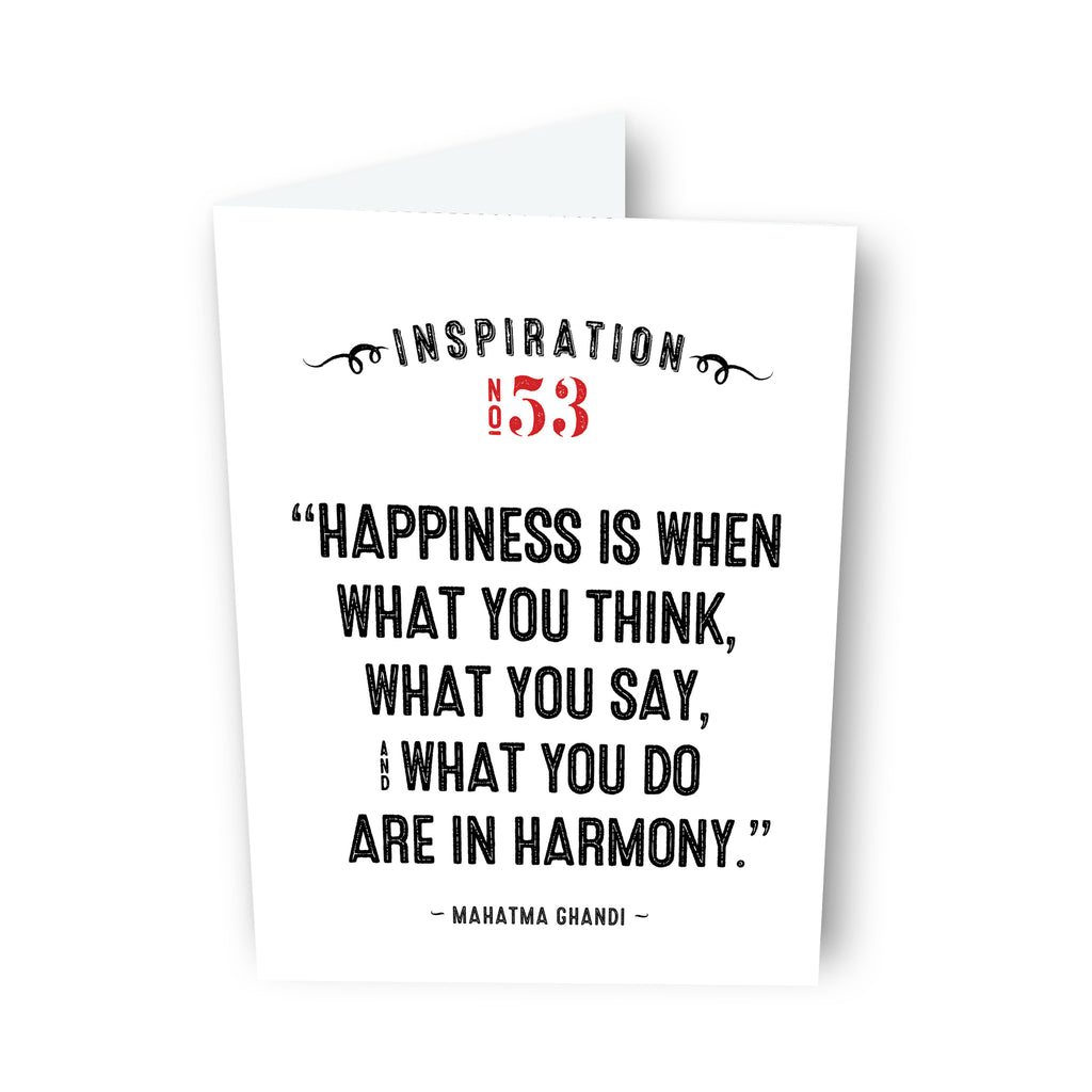 Happiness is... by Mahatma Gandhi - Card No. 53