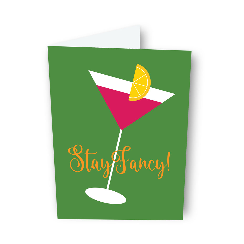 Stay Fancy! Card